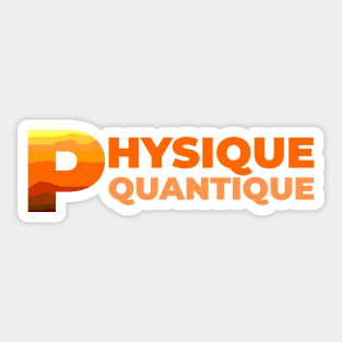 Physique Quantique Sticker